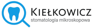 Kiełkowicz gabinety stomatologiczne – stomatologia mikroskopowa